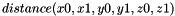 \[ distance(x0, x1, y0, y1, z0, z1) \]