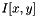 $ I[x, y] $